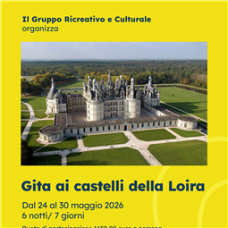 In primavera gita ai castelli della Loira